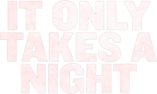 It Only Takes a Night Logo