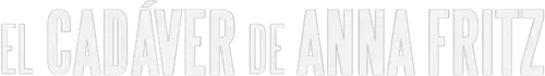 The Corpse of Anna Fritz Logo