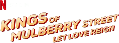 Kings of Mulberry Street: Let Love Reign Logo
