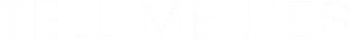 Tell Me Lies Logo