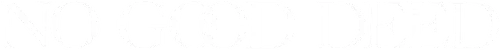 No Good Deed Logo