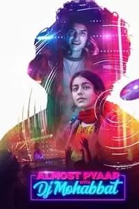Almost Pyaar with DJ Mohabbat Poster