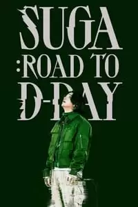 SUGA: Road to D-DAY Poster