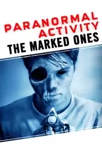 Paranormal Activity: The Marked Ones Poster