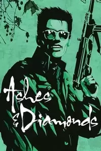 Ashes and Diamonds Poster