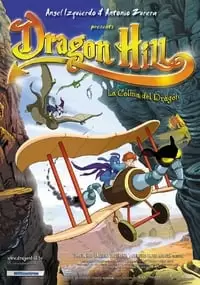 Dragon Hill. La colina del dragón Poster