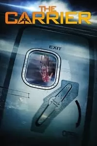 The Carrier Poster