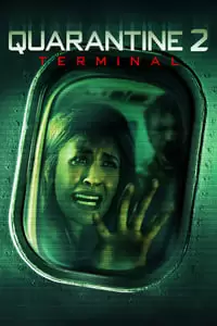 Quarantine 2: Terminal Poster