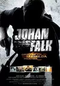 Johan Falk: GSI - Gruppen för särskilda insatser Poster