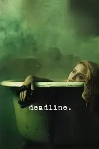 Deadline Poster