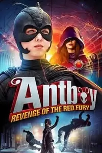 Antboy II: Revenge of the Red Fury Poster