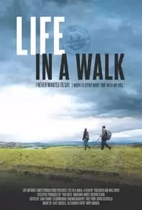 Life in a Walk Poster