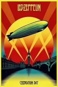 Led Zeppelin: Celebration Day Poster