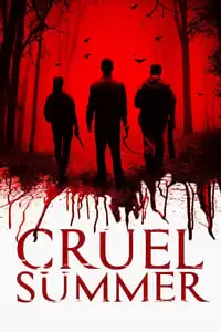Cruel Summer Poster