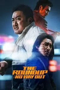 The Roundup: No Way Out Poster