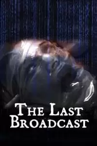 The Last Broadcast Poster