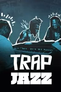 Trap Jazz Poster