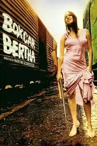 Boxcar Bertha Poster