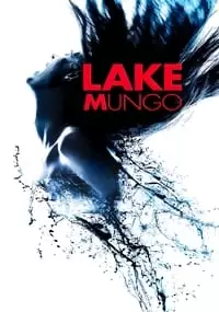 Lake Mungo Poster