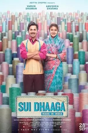 Sui Dhaaga: Made in India Poster