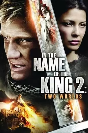 In the Name of the King: Two Worlds Poster