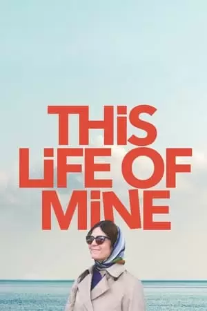 This Life of Mine Poster