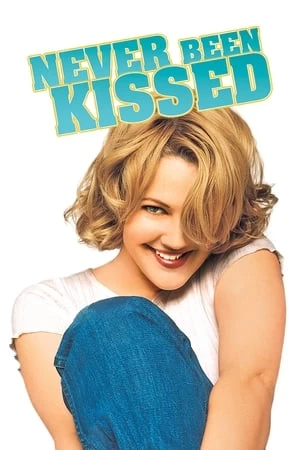 Never Been Kissed Poster
