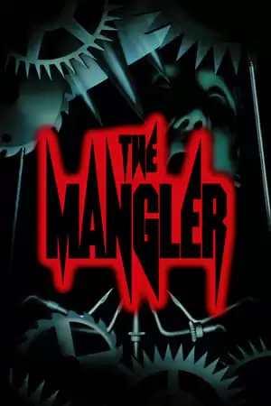 The Mangler Poster