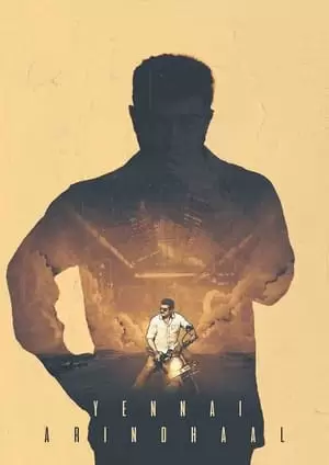 Yennai Arindhaal Poster