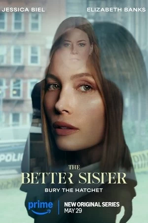 The Better Sister Poster