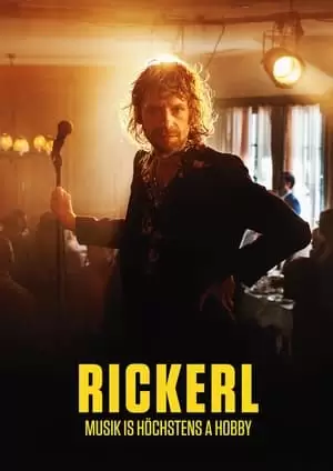 Rickerl - Musik is höchstens a Hobby Poster