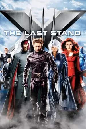X-Men: The Last Stand Poster