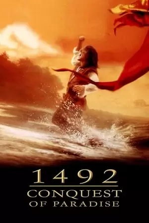 1492: Conquest of Paradise Poster