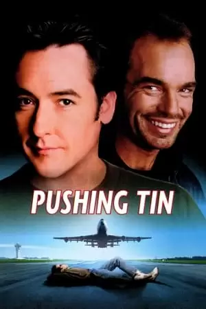 Pushing Tin Poster