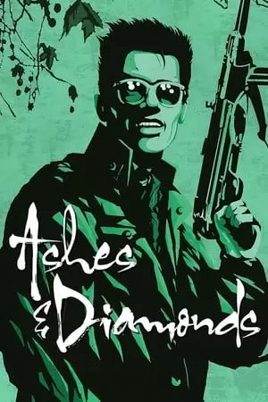 Ashes and Diamonds Poster