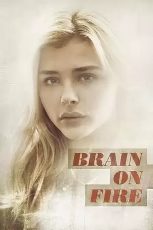 Brain on Fire Poster