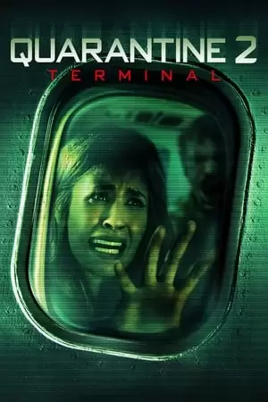 Quarantine 2: Terminal Poster