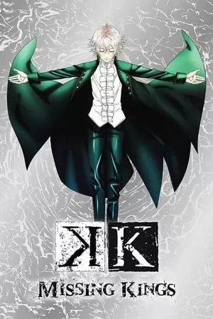 K: Missing Kings Poster