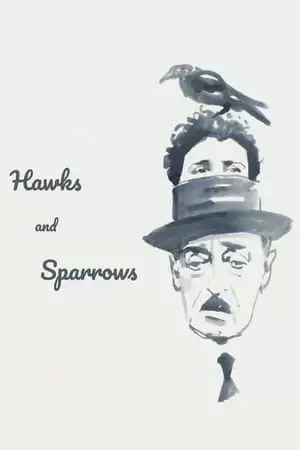 The Hawks and the Sparrows Poster