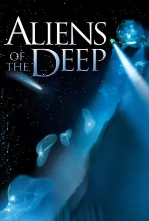 Aliens of the Deep Poster