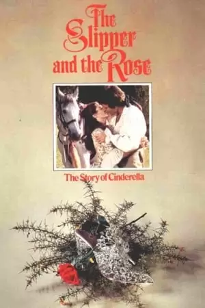 The Slipper and the Rose: The Story of Cinderella Poster