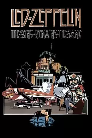 The Song Remains the Same Poster