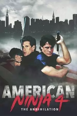 American Ninja 4: The Annihilation Poster