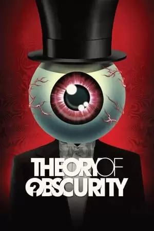 Theory of Obscurity: A Film About the Residents Poster