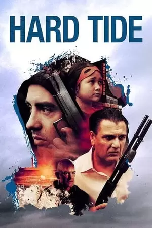 Hard Tide Poster