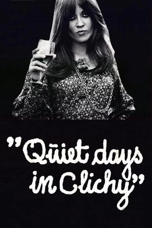 Quiet Days in Clichy Poster