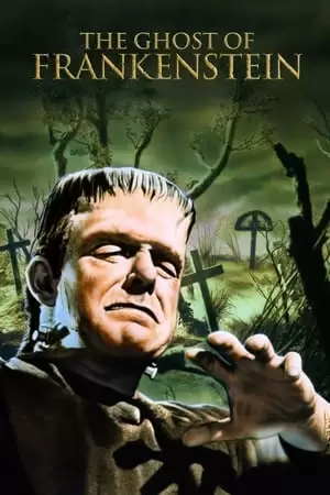 The Ghost of Frankenstein Poster