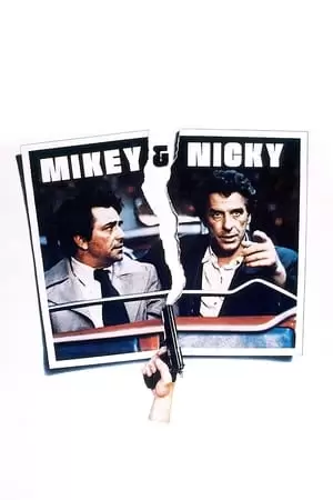 Mikey and Nicky Poster