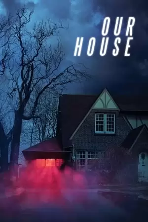 Our House Poster
