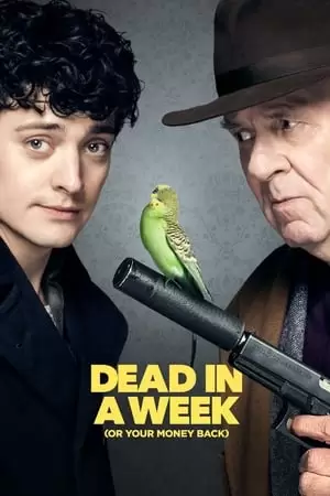 Dead in a Week Or Your Money Back Poster